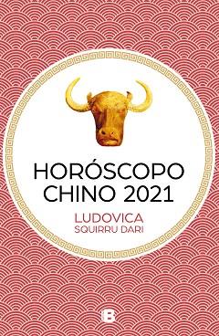 HORÓSCOPO CHINO 2021 | 9788466669344 | SQUIRRU DARI, LUDOVICA | Llibreria L'Illa - Llibreria Online de Mollet - Comprar llibres online