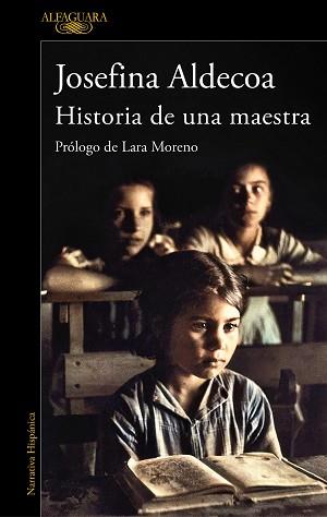 HISTORIA DE UNA MAESTRA | 9788420456003 | ALDECOA, JOSEFINA | Llibreria L'Illa - Llibreria Online de Mollet - Comprar llibres online
