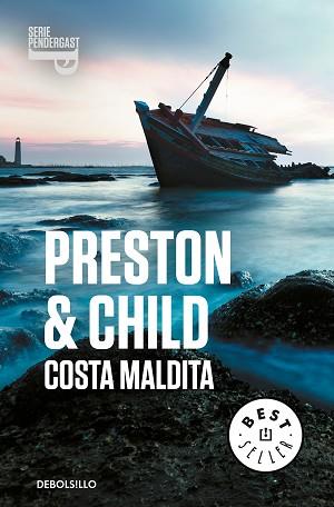 COSTA MALDITA  | 9788466343473 | PRESTON, DOUGLAS / LINCOLN CHILD | Llibreria L'Illa - Llibreria Online de Mollet - Comprar llibres online