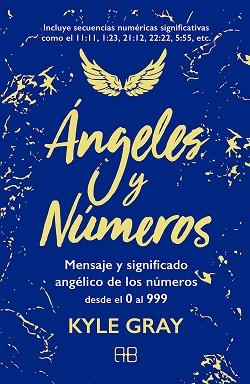 ANGELES Y NÚMEROS | 9788417851132 | GRAY, KYLE