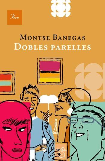 DOBLES PARELLES | 9788482565828 | BANEGAS, MONTSE | Llibreria L'Illa - Llibreria Online de Mollet - Comprar llibres online