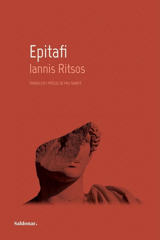 EPITAFI | 9788419571038 | RITSOS, IANNIS | Llibreria L'Illa - Llibreria Online de Mollet - Comprar llibres online