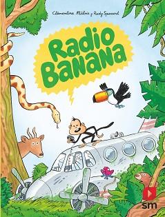 RADIO BANANA | 9788413924274 | MÉLOIS, CLÉMENTINE | Llibreria L'Illa - Llibreria Online de Mollet - Comprar llibres online