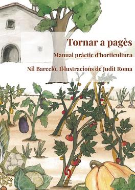 TORNAR A PAGÈS | 9788494928192 | BARCELÓ NÚÑEZ, NIL | Llibreria L'Illa - Llibreria Online de Mollet - Comprar llibres online