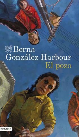 POZO, EL | 9788423359585 | GONZÁLEZ HARBOUR, BERNA | Llibreria L'Illa - Llibreria Online de Mollet - Comprar llibres online