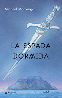 ESPADA DORMIDA, LA | 9788478712588 | MORPURGO, MICHAEL | Llibreria L'Illa - Llibreria Online de Mollet - Comprar llibres online