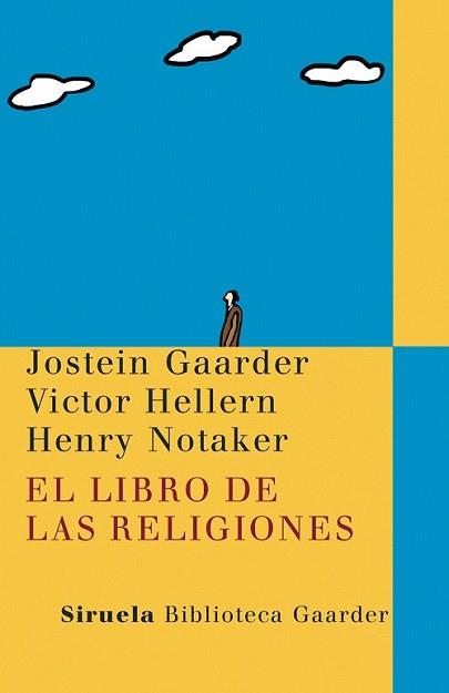 LIBRO DE LAS RELIGIONES, EL | 9788498412680 | GAARDER, JOSTEIN | Llibreria L'Illa - Llibreria Online de Mollet - Comprar llibres online