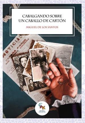 CABALGANDO SOBRE UN CABALLO DE CARTÓN | 9788418552427 | DE LOS SANTOS, MIGUEL | Llibreria L'Illa - Llibreria Online de Mollet - Comprar llibres online