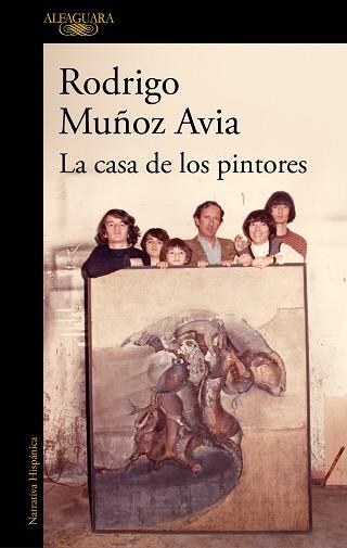 CASA DE LOS PINTORES, LA | 9788420435534 | MUÑOZ AVIA, RODRIGO | Llibreria L'Illa - Llibreria Online de Mollet - Comprar llibres online
