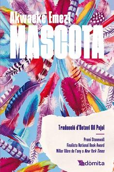 MASCOTA | 9788419206886 | EMEZI, AKWAEKE | Llibreria L'Illa - Llibreria Online de Mollet - Comprar llibres online