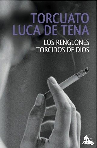 RENGLONES TORCIDOS DE DIOS, LOS | 9788408120605 | LUCA DE TENA, TORCUATO | Llibreria L'Illa - Llibreria Online de Mollet - Comprar llibres online