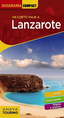 LANZAROTE | 9788491581192 | ANAYA TOURING/MARTÍNEZ I EDO, XAVIER | Llibreria L'Illa - Llibreria Online de Mollet - Comprar llibres online