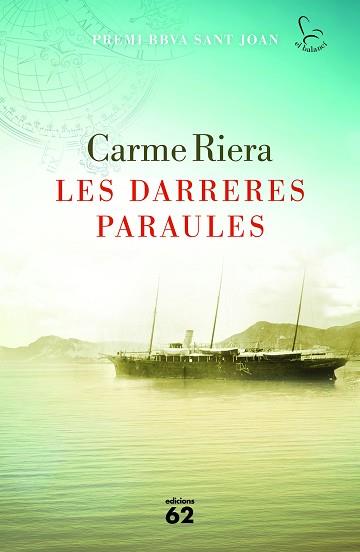 DARRERES PARAULES, LES | 9788429774580 | RIERA, CARME | Llibreria L'Illa - Llibreria Online de Mollet - Comprar llibres online