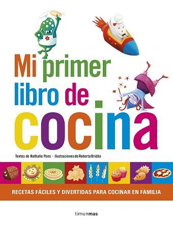 MI PRIMER LIBRO DE COCINA | 9788408152842 | PONS, NATHALIE  | Llibreria L'Illa - Llibreria Online de Mollet - Comprar llibres online