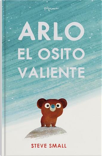 ARLO EL OSITO VALIENTE | 9788419135292 | SMALL, STEVE | Llibreria L'Illa - Llibreria Online de Mollet - Comprar llibres online