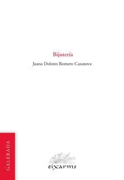 BIJUTERIA | 9788496786967 | ROMERO CASANOVA, JUANA DOLORES | Llibreria L'Illa - Llibreria Online de Mollet - Comprar llibres online