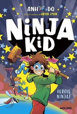 NINJA KID 10 - HEROIS NINJA! | 9788427232471 | DO, ANH | Llibreria L'Illa - Llibreria Online de Mollet - Comprar llibres online