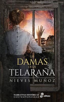 DAMAS DE LA TELARAÑA, LAS | 9788435063951 | MUÑOZ, NIEVES | Llibreria L'Illa - Llibreria Online de Mollet - Comprar llibres online