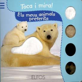 TOCA I MIRA. ELS MEUS ANIMALS PREFERITS | 9788484233824 | AAVV | Llibreria L'Illa - Llibreria Online de Mollet - Comprar llibres online