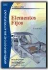 ELEMENTOS FIJOS (CARROCERIA) | 9788497323093 | GOMEZ MORALES, TOMAS | Llibreria L'Illa - Llibreria Online de Mollet - Comprar llibres online