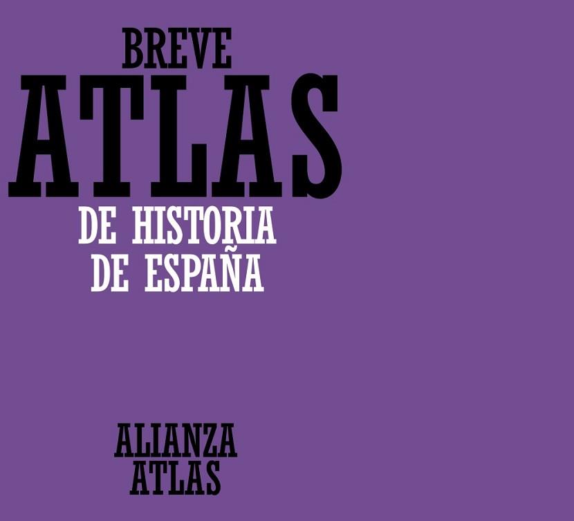 ATLAS DE HISTORIA DE ESPAÑA | 9788420686592 | Llibreria L'Illa - Llibreria Online de Mollet - Comprar llibres online