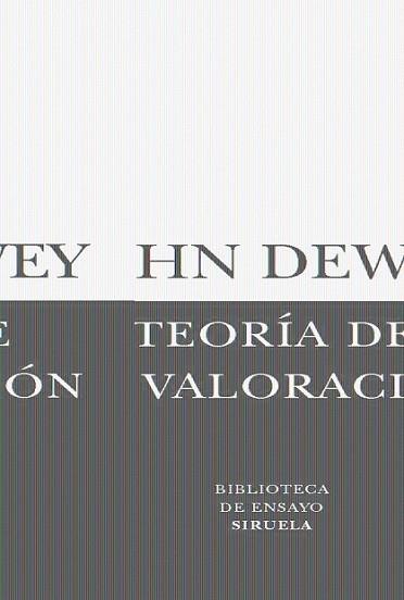 TEORIA DE LA VALORACION | 9788498411522 | DEWEY, JOHN | Llibreria L'Illa - Llibreria Online de Mollet - Comprar llibres online
