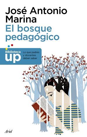 BOSQUE PEDAGÓGICO, EL | 9788434427051 | MARINA, JOSÉ ANTONIO | Llibreria L'Illa - Llibreria Online de Mollet - Comprar llibres online