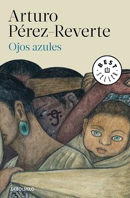 OJOS AZULES | 9788466339629 | PÉREZ-REVERTE, ARTURO | Llibreria L'Illa - Llibreria Online de Mollet - Comprar llibres online