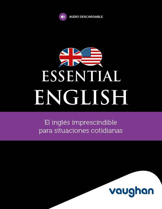 ESSENTIAL ENGLISH | 9788419054203 | VV. AA. | Llibreria L'Illa - Llibreria Online de Mollet - Comprar llibres online
