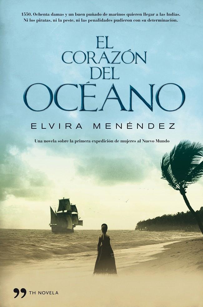 CORAZON DEL OCEANO, EL | 9788484608288 | MENÉNDEZ, ELVIRA | Llibreria L'Illa - Llibreria Online de Mollet - Comprar llibres online