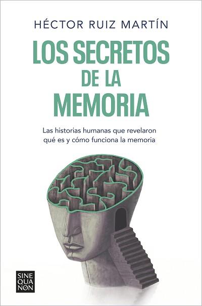 SECRETOS DE LA MEMORIA, LOS | 9788466671248 | RUIZ MARTÍN, HÉCTOR | Llibreria L'Illa - Llibreria Online de Mollet - Comprar llibres online