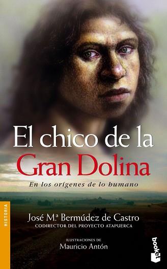 CHICO DE LA GRAN DOLINA, EL | 9788484325970 | BERMUDEZ DE CASTRO, JOSE MARIA | Llibreria L'Illa - Llibreria Online de Mollet - Comprar llibres online