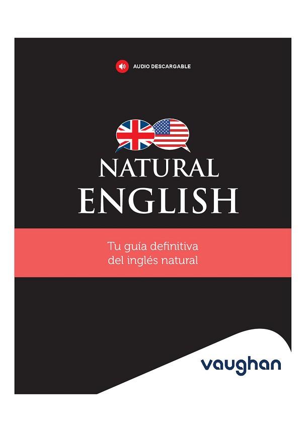 NATURAL ENGLISH | 9788419054159 | HOLLIDAY, XIMENA | Llibreria L'Illa - Llibreria Online de Mollet - Comprar llibres online