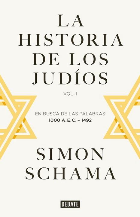 HISTORIA DE LOS JUDÍOS, LA | 9788499925059 | SCHAMA, SIMON | Llibreria L'Illa - Llibreria Online de Mollet - Comprar llibres online