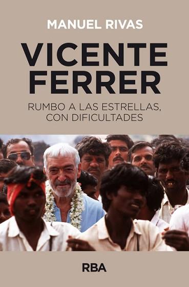 VICENTE FERRER | 9788490560624 | RIVAS, MANUEL | Llibreria L'Illa - Llibreria Online de Mollet - Comprar llibres online