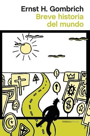 BREVE HISTORIA DEL MUNDO | 9788499422800 | GOMBRICH, ERNST H. | Llibreria L'Illa - Llibreria Online de Mollet - Comprar llibres online