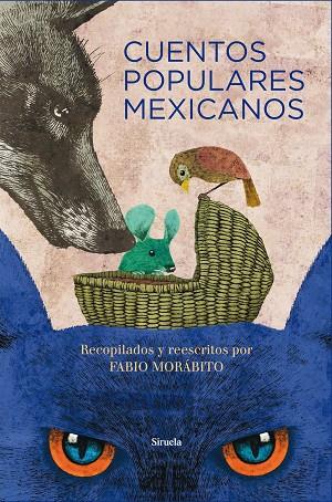 CUENTOS POPULARES MEXICANOS | 9788416396771 | Llibreria L'Illa - Llibreria Online de Mollet - Comprar llibres online