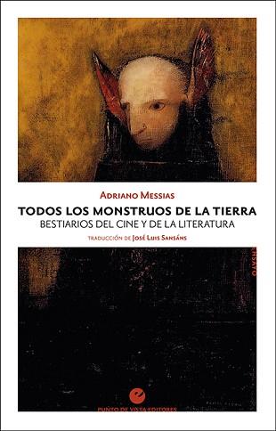 TODOS LOS MONSTRUOS DE LA TIERRA | 9788416876808 | MESSIAS, ADRIANO | Llibreria L'Illa - Llibreria Online de Mollet - Comprar llibres online