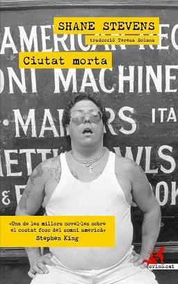 CIUTAT MORTA | 9788419627124 | STEVENS, SHANE | Llibreria L'Illa - Llibreria Online de Mollet - Comprar llibres online