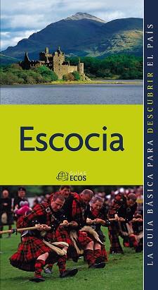 ESCOCIA | 9788493655426 | Llibreria L'Illa - Llibreria Online de Mollet - Comprar llibres online