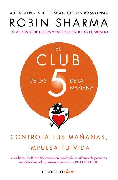 CLUB DE LAS 5 DE LA MAÑANA, EL | 9788466353472 | SHARMA, ROBIN | Llibreria L'Illa - Llibreria Online de Mollet - Comprar llibres online
