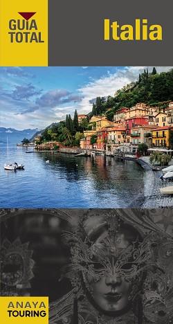 ITALIA | 9788491581123 | TOURING EDITORE / GRUPO ANAYA | Llibreria L'Illa - Llibreria Online de Mollet - Comprar llibres online