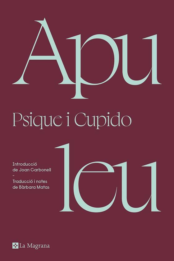 PSIQUE I CUPIDO | 9788419013804 | APULEU | Llibreria L'Illa - Llibreria Online de Mollet - Comprar llibres online