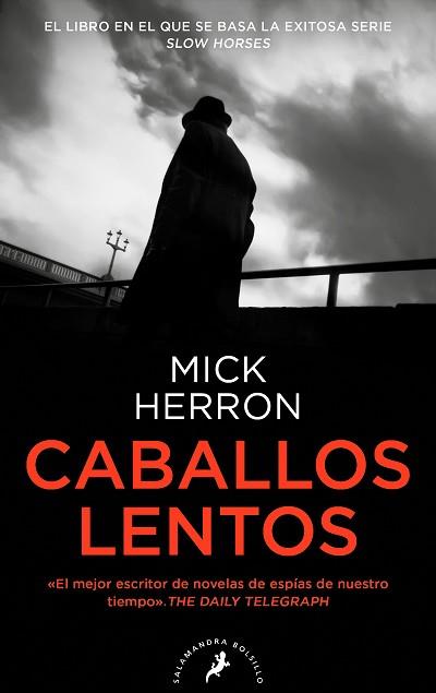 CABALLOS LENTOS (SERIE JACKSON LAMB 1) (SERIE JACKSON LAMB 1) | 9788418796463 | HERRON, MICK | Llibreria L'Illa - Llibreria Online de Mollet - Comprar llibres online