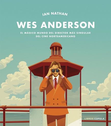 WES ANDERSON | 9788448027940 | NATHAN, IAN | Llibreria L'Illa - Llibreria Online de Mollet - Comprar llibres online