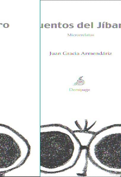 CUENTOS DEL JIBARO | 9788493526962 | GARCIA ARMENDARIZ, JUAN | Llibreria L'Illa - Llibreria Online de Mollet - Comprar llibres online
