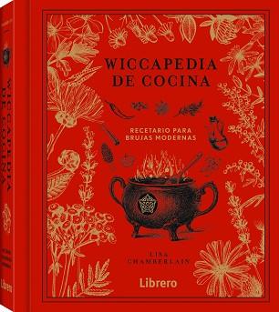 WICCAPEDIA DE COCINA | 9789463596169 | CHAMBERLAIN, LISA | Llibreria L'Illa - Llibreria Online de Mollet - Comprar llibres online