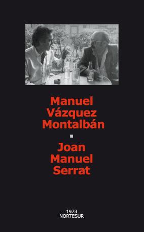 JOAN MANUEL SERRAT | 9788493735739 | VAZQUEZ MONTALBAN, MANUEL | Llibreria L'Illa - Llibreria Online de Mollet - Comprar llibres online