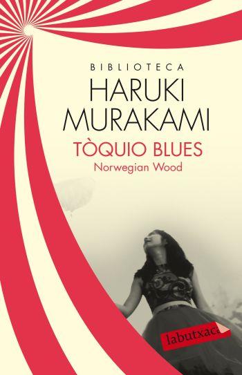 TÒQUIO BLUES | 9788499305554 | MURAKAMI, HARUKI | Llibreria L'Illa - Llibreria Online de Mollet - Comprar llibres online