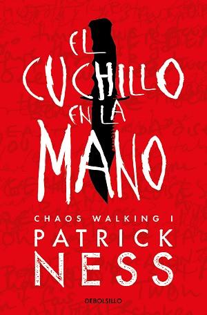 CUCHILLO EN LA MANO (CHAOS WALKING 1) | 9788466358187 | NESS, PATRICK | Llibreria L'Illa - Llibreria Online de Mollet - Comprar llibres online